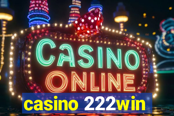 casino 222win